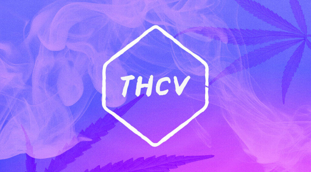 What is THC-V? Hemp Derived Cannabinoids Guide