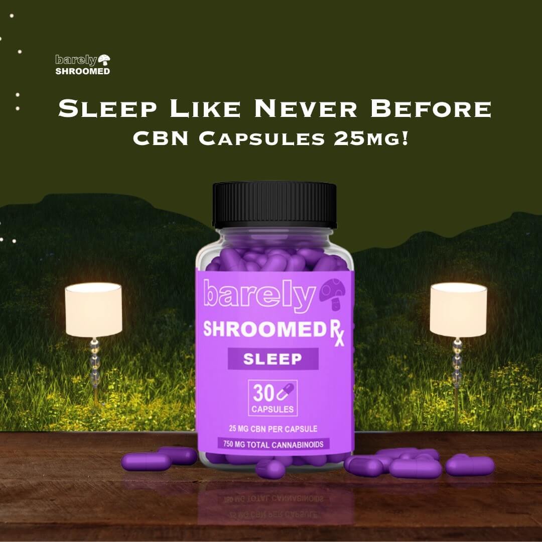 Barely Shroomed RX Sleep Capsules Feature
